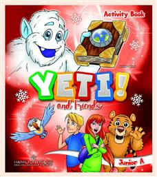 Yeti And Friends A Junior: Activity Book από το e-shop