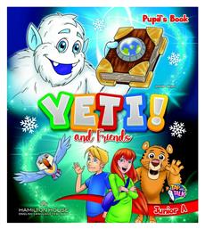 Yeti And Friends Junior A Pupil's Book With Alphabet And Starter Book, Picture Dictionary And Scrapbook από το Filinda