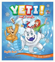 Yeti And Friends one Year Course, Pupils Book